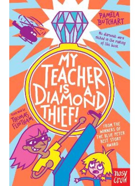 MY TEACHER IS A DIAMOND THIEF! PB