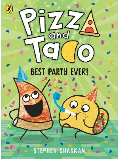 PIZZA AND TACO: BEST PARTY EVER! PB