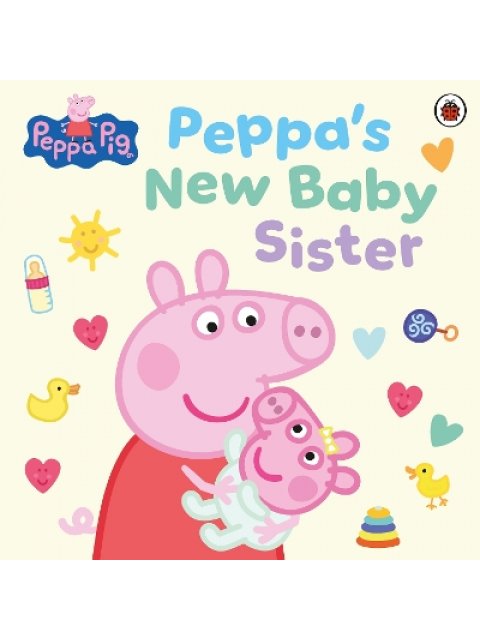 PEPPA PIG: PEPPA'S NEW BABY SISTER PB