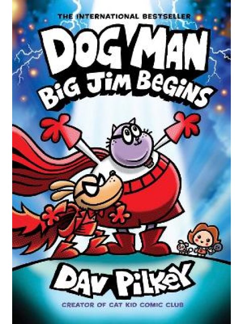 DOG MAN 13: BIG JIM BEGINS PB