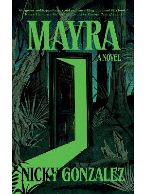 MAYRA : A NOVEL PB