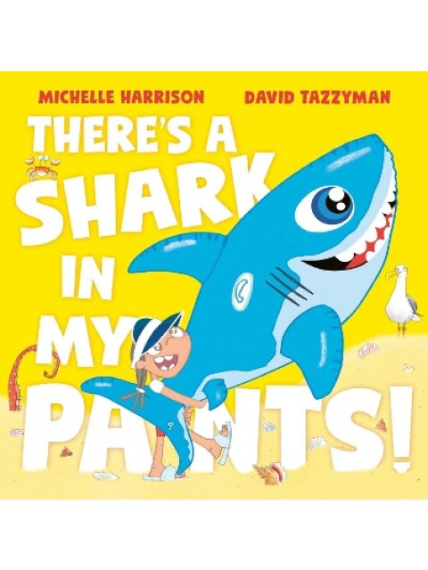THERE'S A SHARK IN MY PANTS PB