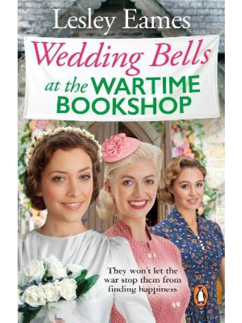 WEDDING BELLS AT THE WARTIME BOOKSHOP PB