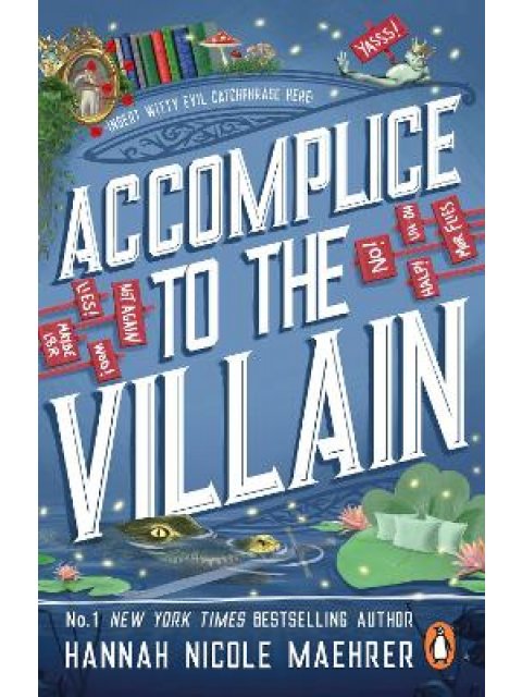 ACCOMPLICE TO THE VILLAIN PB