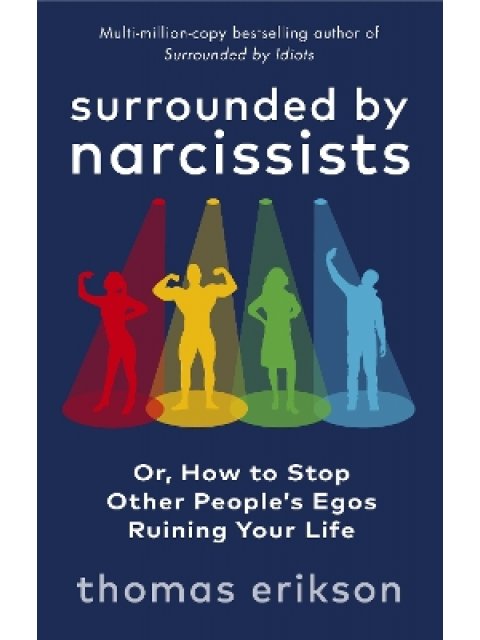 Surrounded by Narcissists PB