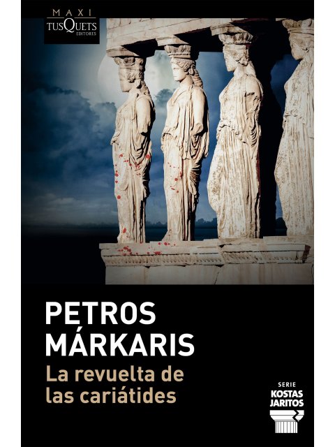 LA REVUELTA DE LAS CARIATIDES