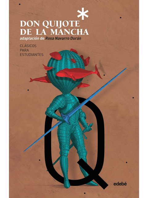 DON QUIJOTE DE LA MANCHA