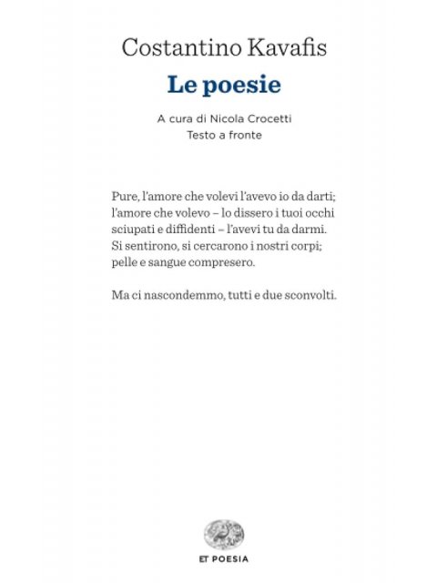 Le Poesie. Testo greco a fronte