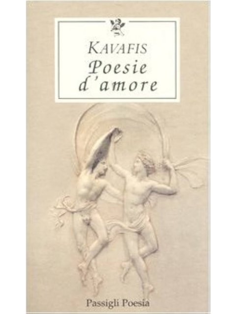 Poesie d'amore. Testo greco a fronte