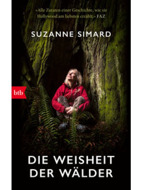 Die Weisheit der Wälder