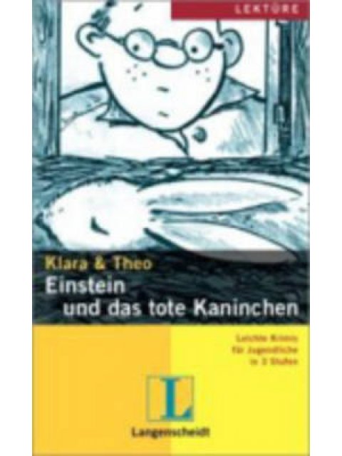 LEO & Co 2: EINSTEIN UND DAS TOTE KANINCHEN (+ MINI-CD)
