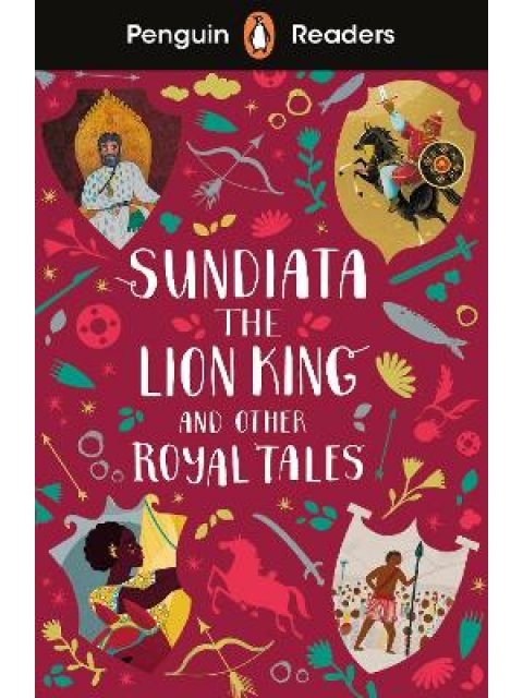 Penguin Readers Level 2: Sundiata the Lion King and Other Royal Tales