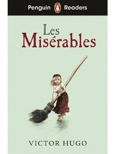 Penguin Readers Level 4: Les Misérables