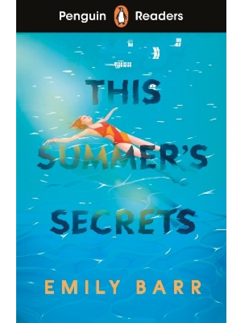 Penguin Readers Level 5: This Summer's Secrets