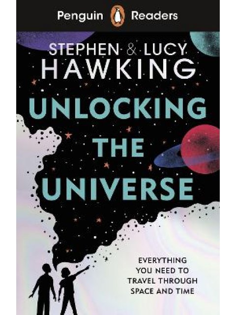 Penguin Readers Level 5: Unlocking the Universe