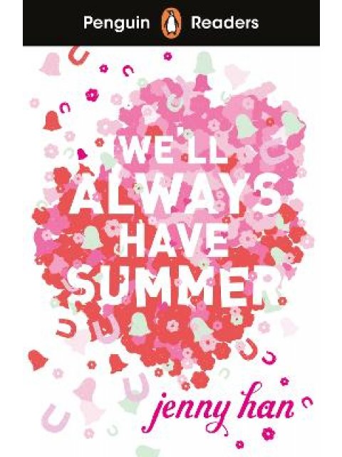 Penguin Readers Level 5: We'll Always Have Summer