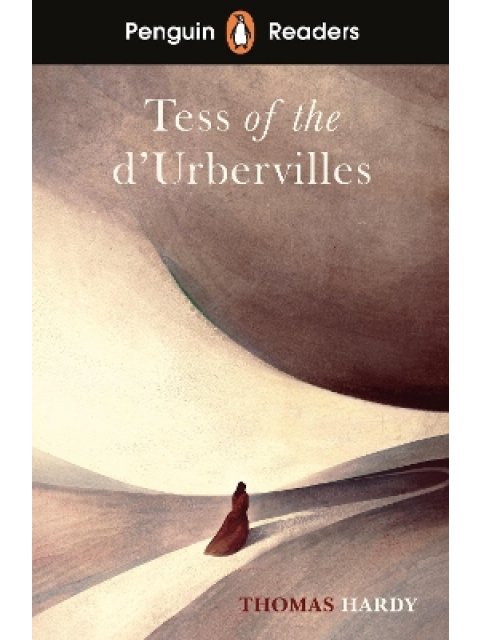Penguin Readers Level 6: Tess of the D'Urbervilles