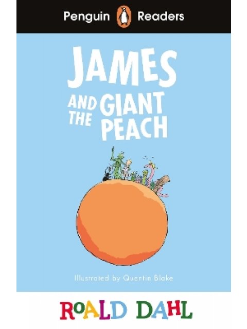 Penguin Readers Level 3: Roald Dahl James and the Giant Peach