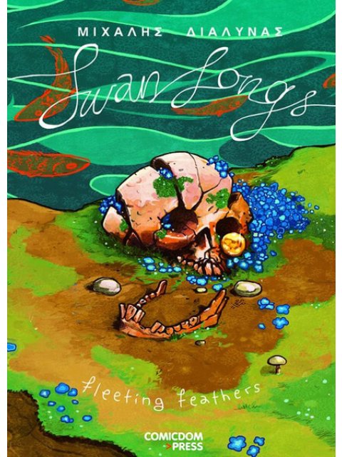 SWAN SONGS 2: FLEETING FEATHERS