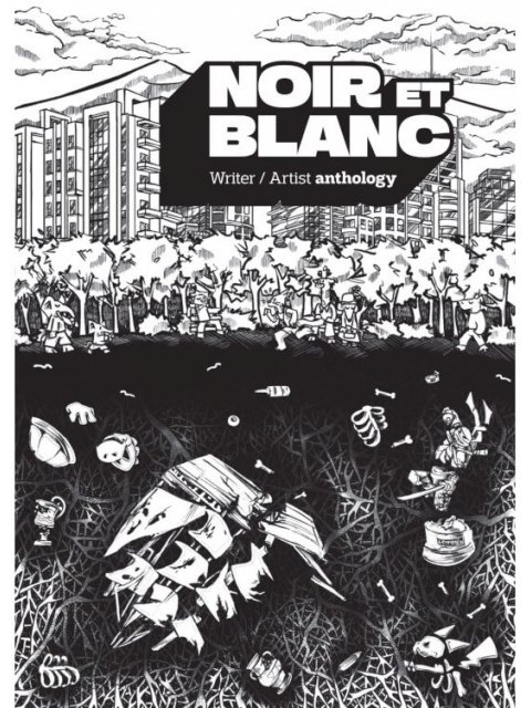 NOIR ET BLANC : ΑΝΘΟΛΟΓΙΑ