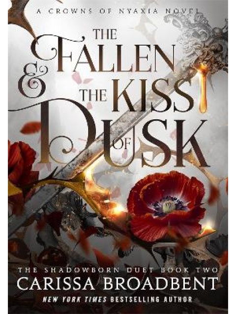 THE FALLEN AND THE KISS OF DUSK