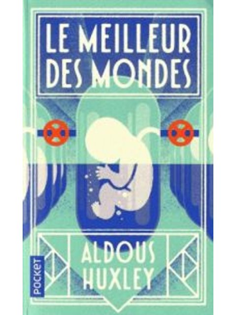 LE MEILLEUR DES MONDES POCHE