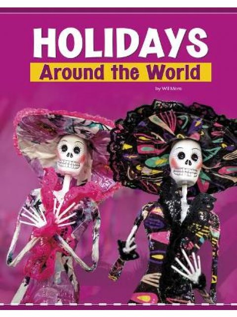 HOLIDAYS AROUND THE WORLD