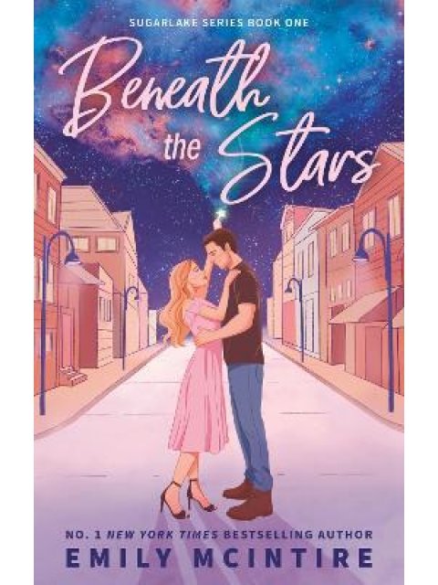 Sugarlake 1: Beneath the Stars