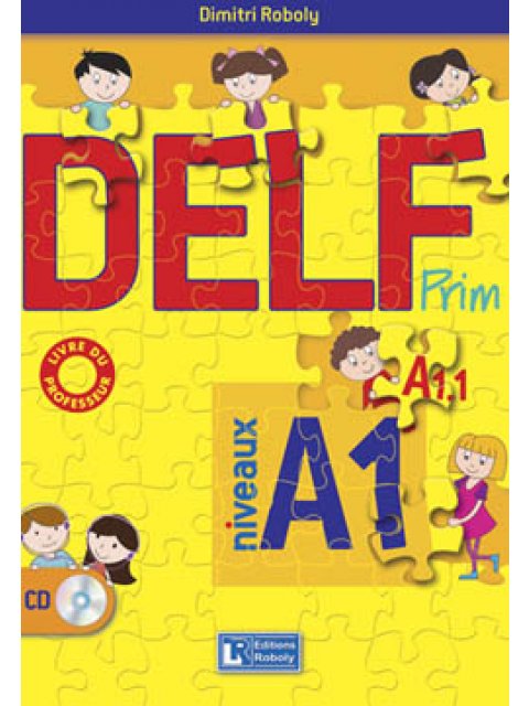 DELF PRIM A1.1 PROFESSEUR