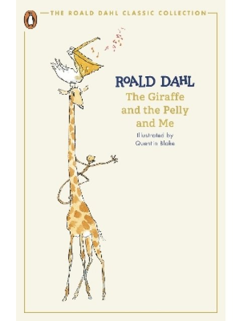 THE GIRAFFE AND THE PELLY AND ME PB