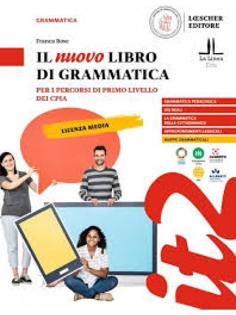 IL NUOVO LIBRO DI GRAMMATICA A1-B2