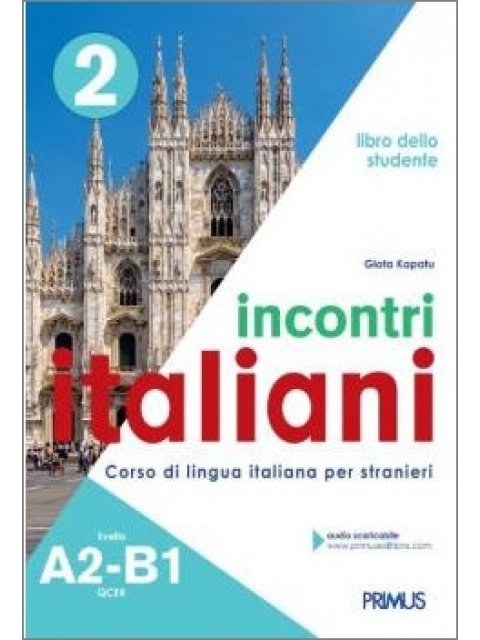 INCONTRI ITALIANI 2 A2-B1 ESERCIZI DOCENTE