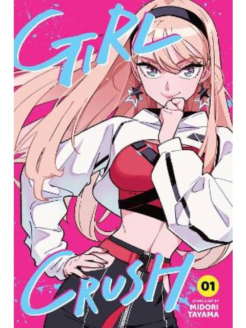 GIRL CRUSH, VOL. 1 PA