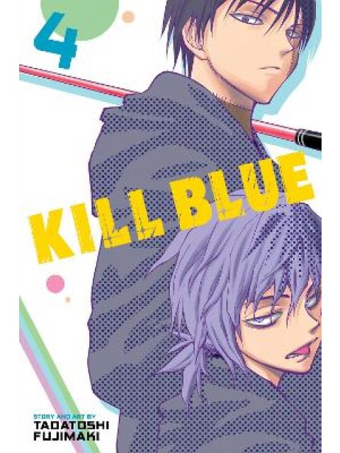 KILL BLUE, VOL. 4 PA