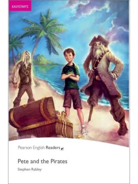PR EASYSTARTS: PETE AND THE PIRATES (+ EBOOK + AUDIO) N/E