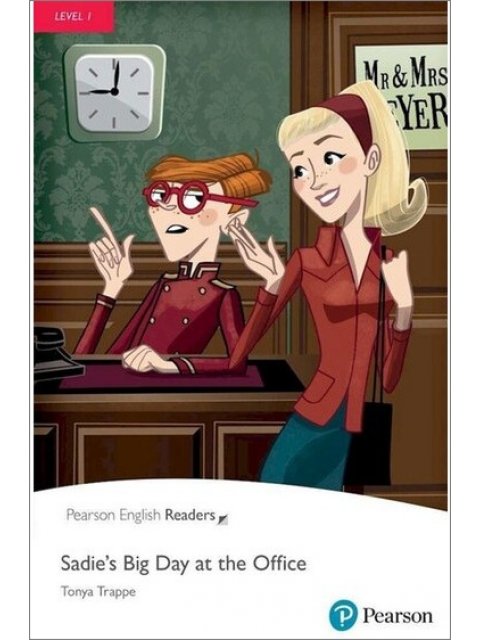 PR 1: SADIES BIG DAY AT THE OFFICE (+ DIGITAL ACTIVITIES + EBOOK) N/E