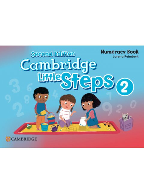 CAMBRIDGE LITTLE STEPS 2 NUMERACY BOOK 2ND ED
