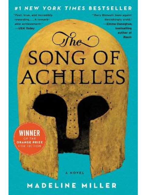 The Song of Achilles : A Novel