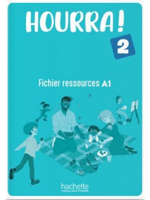 HOURRA! 2 FICHIER RESSOURCES