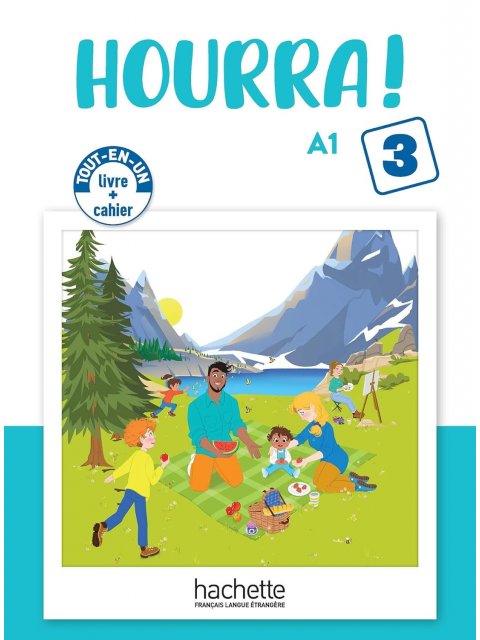 HOURRA! TOUT-EN-UN 3 LIVRE + CAHIER