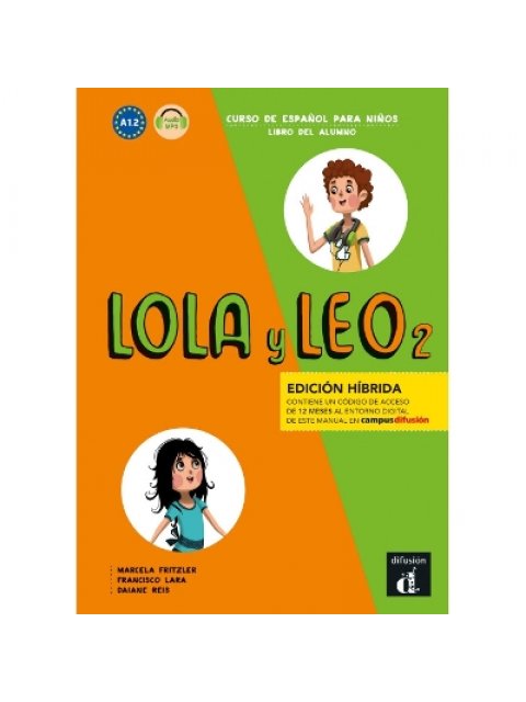 LOLA Y LEO 2 ALUMNO EDICION HIBRIDA