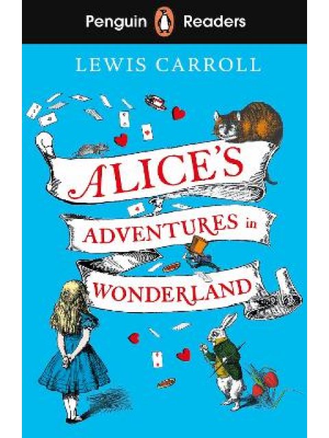 Penguin Readers Level 2: Alice's Adventures in Wonderland