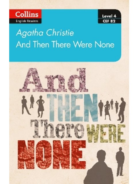 AND THEN THERE WERE NONE 4 UPPER- INTERMEDIATE