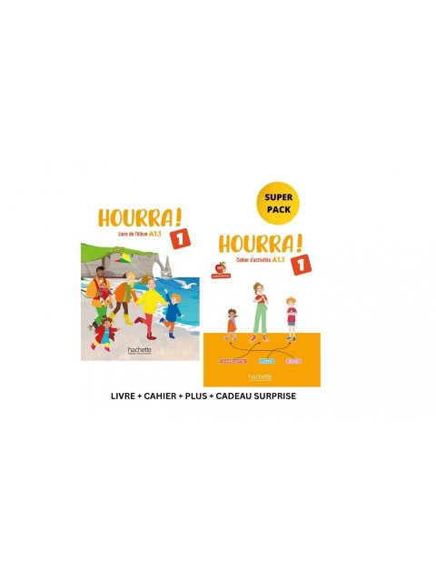 HOURRA! 1 SUPER PACK (LIVRE + CAHIER + PLUS + CADEAU SURPRISE) N/E