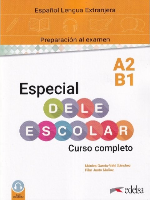 ESPECIAL DELE ESCOLAR A2-B1 CURSO COMPLETO