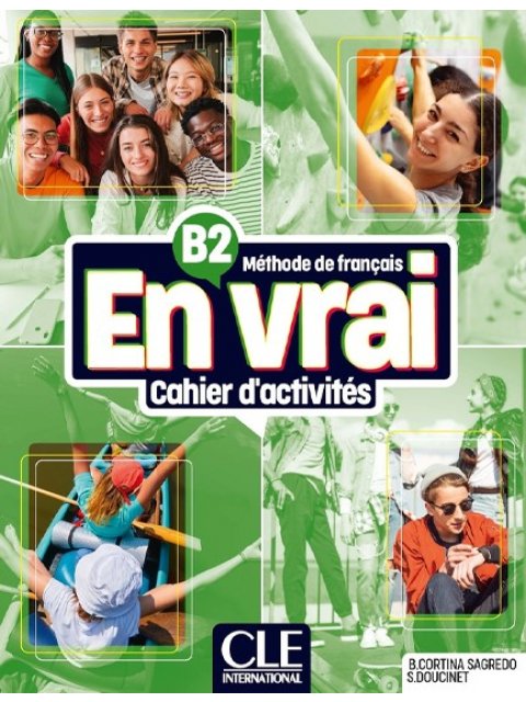 EN VRAI B2 CAHIER