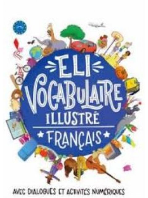 ELI VOCABULAIRE ILLUSTRE FRANCAIS 2025 N/E