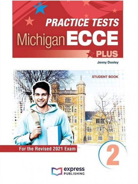 NEW PRACTICE TESTS 2 ECCE PLUS SB (+ DIGIBOOKS APP) FOR THE REVISED 2021 EXAM