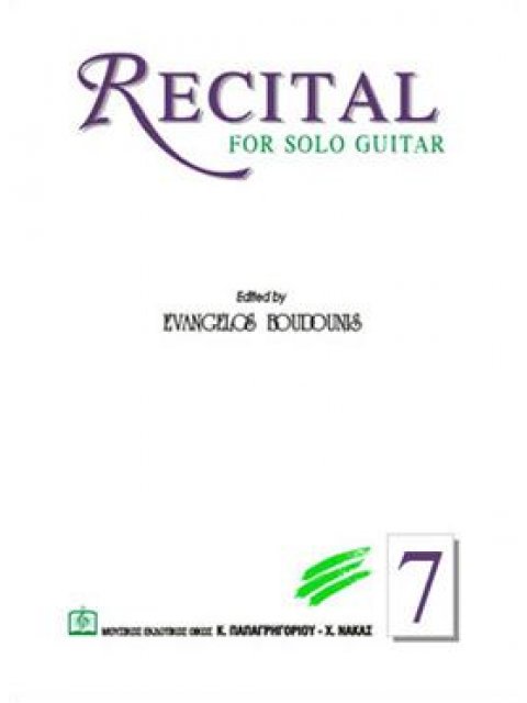 RECITAL 7 FOR SOLO GUITAR