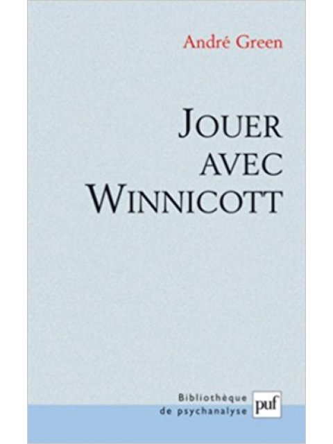 JOUER AVEC WINNICOTT 2ND ED POCHE